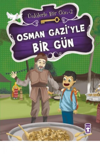 Osman Gaziyle Bir Gün Ünlülerle Bir Gün 2 Mustafa Orakçı 9786050821031