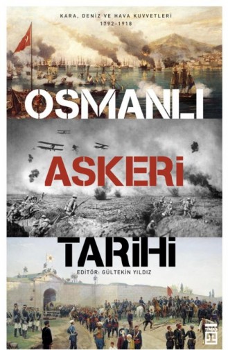 Osmanlı Askeri Tarihi Derleme 9786050825800
