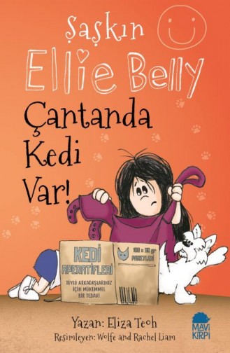 Şaşkın Ellie Belly Çantanda Kedi Var Eliza Teoh