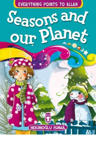 Seasons And Our Planet Mevsimler Ve Dünyamız İngilizce Hekimoğlu İsmail 9786050815177