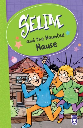 Selim And The Haunted Hause Levent Perili Evden Kaçış İngilizce Mustafa Orakçı 9786050815009