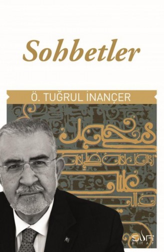 Sohbetler Ömer Tuğrul İnançer 9786055215552