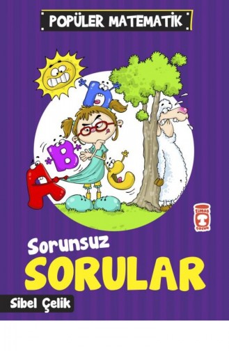 Sorunsuz Sorular Popüler Matematik Sibel Çelik