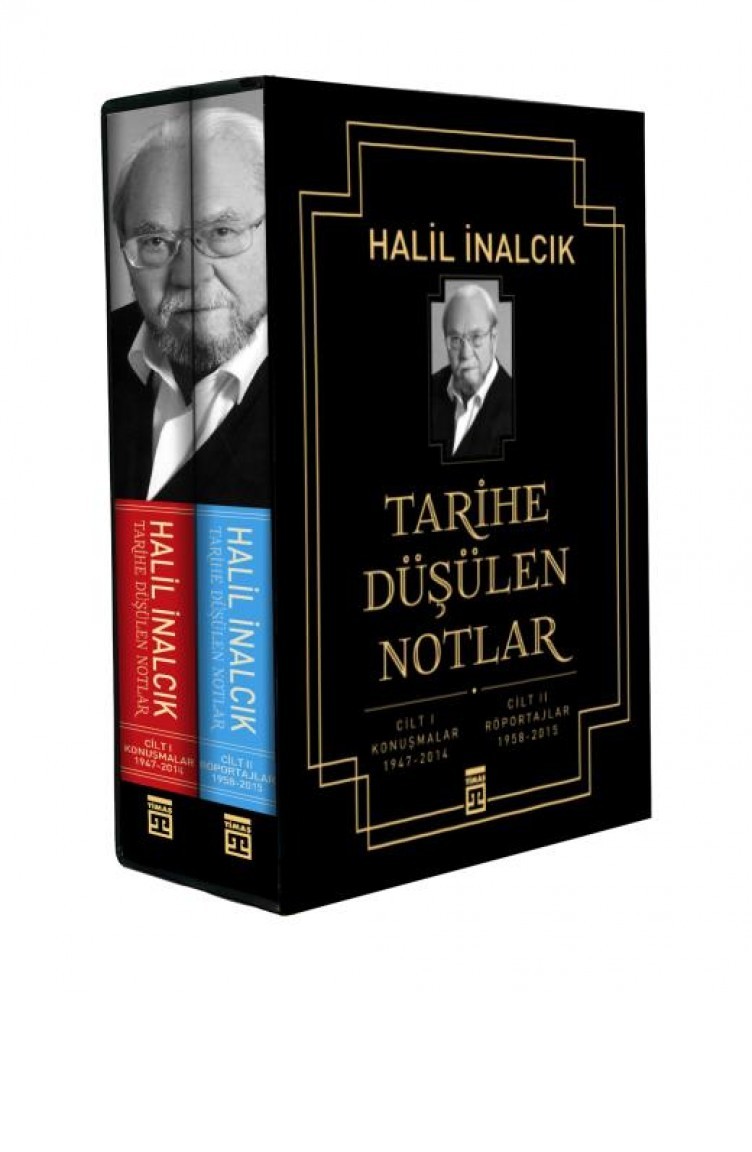Tarihe Dusulen Notlar Seti Iii Cilt Halil Inalcik Sefamerve