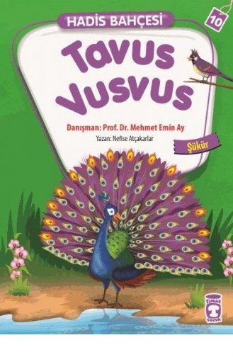 Tavus Vusvus Hadis Bahçesi 10 Nefise Atçakarlar 9786050820133