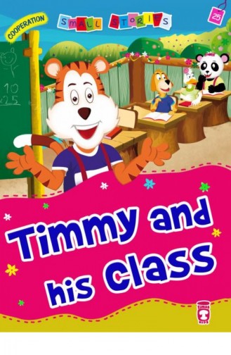 Timmy And His Class Pati Ve Sınıfı İngilizce Nalan Aktaş Sönmez