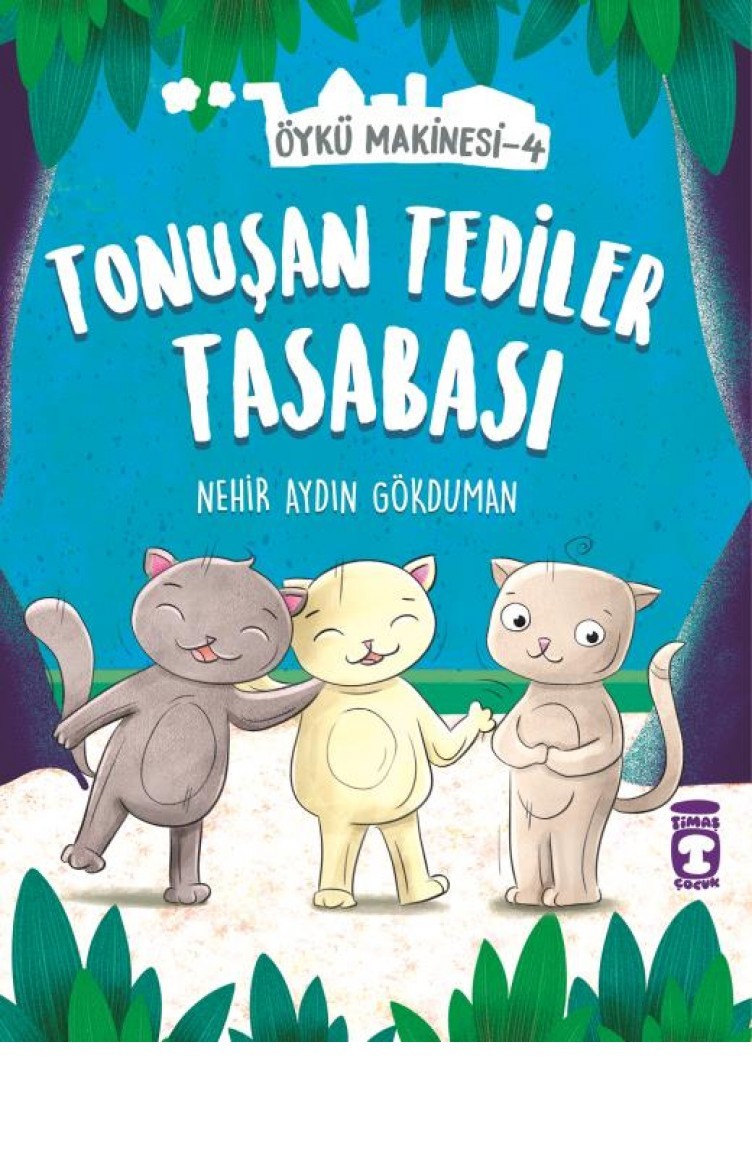 Tonusan Tediler Kasabasi Oyku Makinesi 4 Nehir Aydin Gokduman Sefamerve
