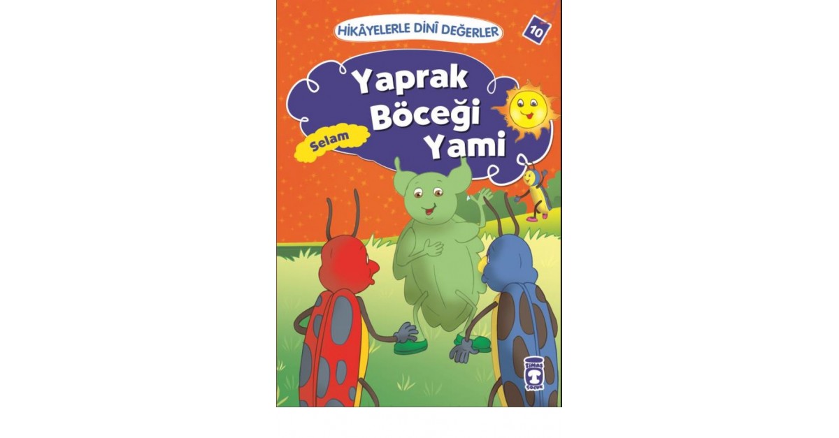 Yaprak Bocegi Yami Hikayelerle Dini Degerler 10 Asiye Asli Aslaner Sefamerve