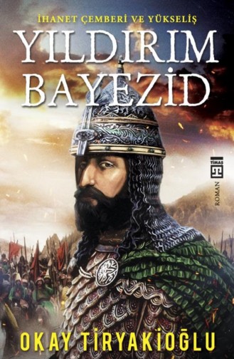 Yıldırım Bayezid Okay Tiryakioğlu