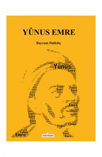 Bayram Dalkılıç Yunus Emre 9786053513940