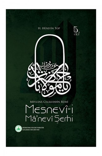 Hüseyin Top Mesnevî-i Mânevi Şerhi 5 Cilt 9789753510994