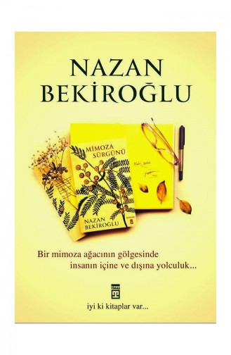 Nazan Bekiroğlu Mimoza Sürgünü Bez Ciltli Sert Kapak Özel Baskı