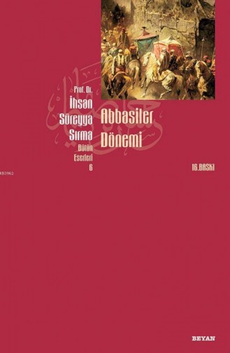 Abbasiler Dönemi 9789754730531