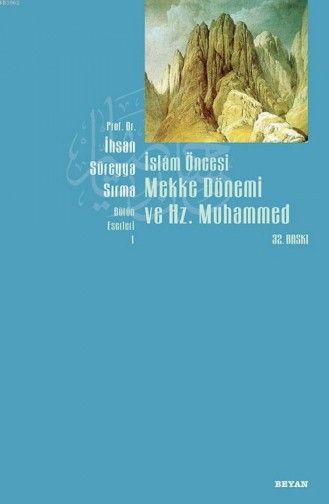 İslam Öncesi Mekke Dönemi Ve Hz Muhammed