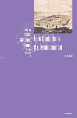 İşte Önderimiz Hz Muhammed Küçük Boy