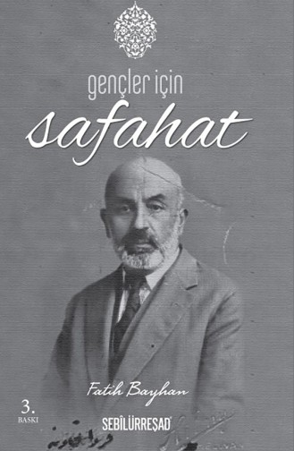 Fatih Bayhan Gençler İçin Safahat