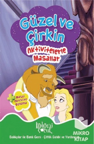 Aktivitelerle Masallar Güzel Ve Çirkin