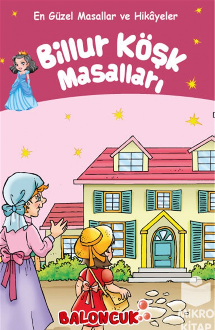 En Guzel Masallar Ve Hikayeler Billur Kosk Masallari Sefamerve