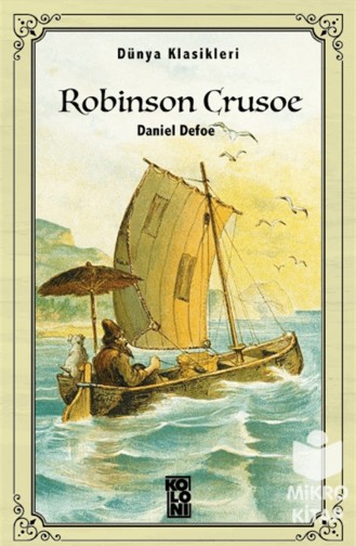 Robinson Cruose Daniel Defoe Dünya Klasikleri 9786057795823