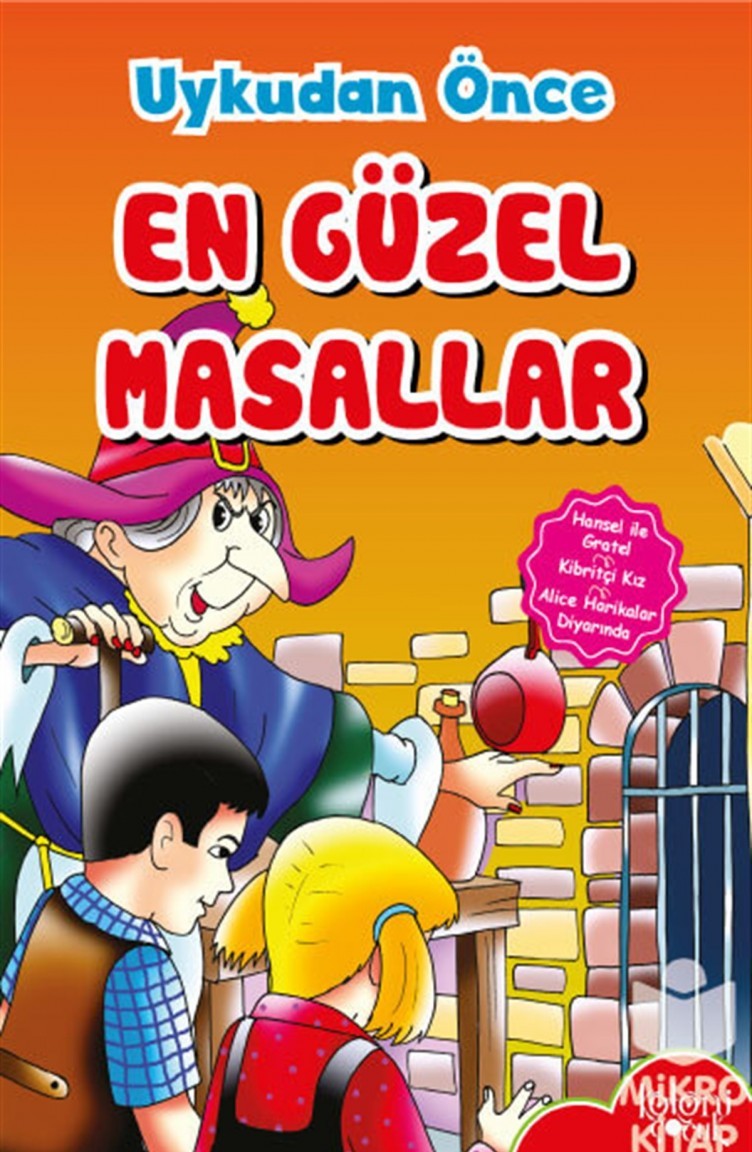 Uykudan Once En Guzel Masallar Hansel Ile Gratel Sefamerve