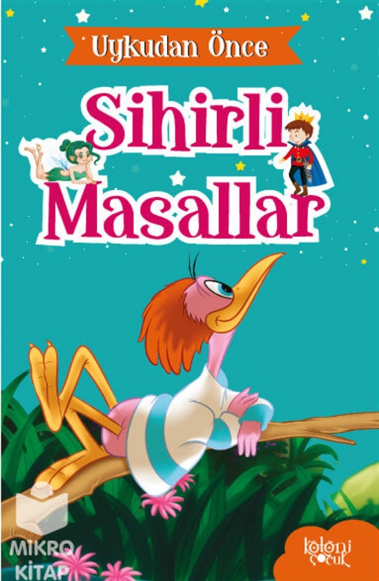 Uykudan Once Sihirli Masallar Guguk Kusu Ve Serce Sefamerve
