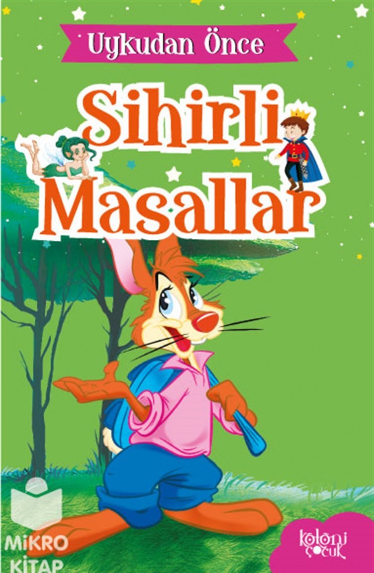 Uykudan Once 10 Klasik Masal Kolektif Indigo Kitap Konusu Yorumlari Ve Fiyati Ile Kitap Sepeti Nde