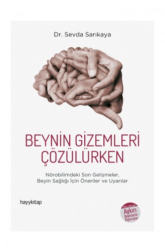Dr Sevda Sarıkaya Beynin Gizemleri Çözülürken