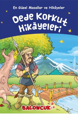 En Güzel Masallar Ve Hikayeler Dede Korkut Hikayeleri 9786257998123