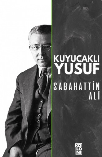 Kuyucaklı Yusuf Sabahattin Ali 9786057795397