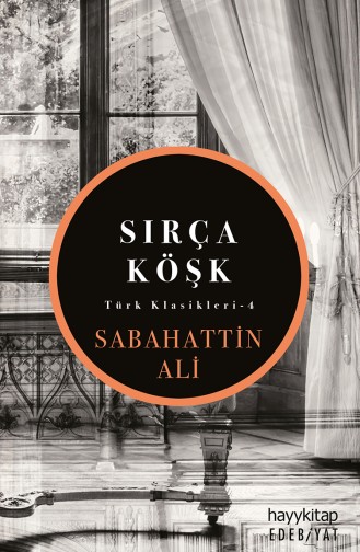 Sabahattin Ali Sırça Köşk