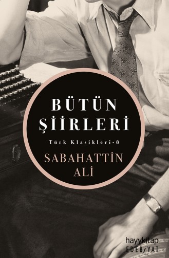 Sabahattin Ali Bütün Şiirleri