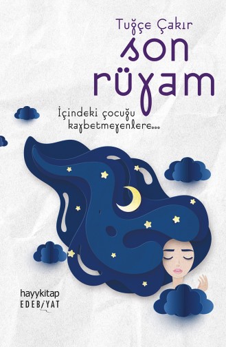 Tuğçe Çakır Son Rüyam