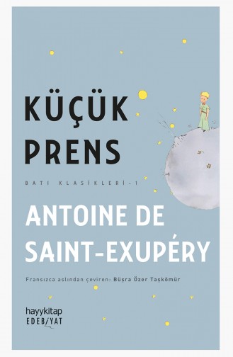 Antoine De Saint-Exupéry Küçük Prens