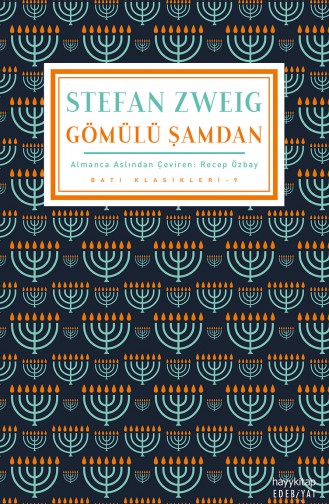 Stefan Zweig Gömülü Şamdan