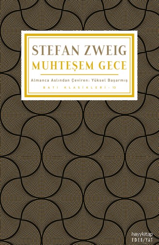 Stefan Zweig Muhteşem Gece