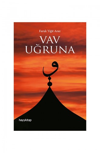 Faruk Yiğit Araz Vav Uğruna