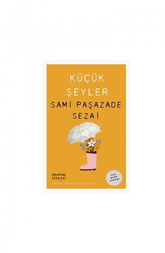 Samipaşazade Sezai Küçük Şeyler