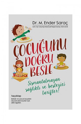 Dr Ender Saraç Çocuğunu Doğru Besle