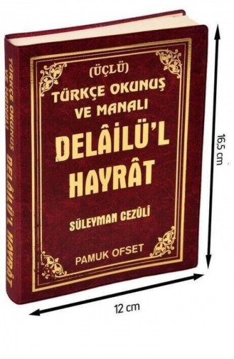 Delailül Hayrat Türkçe Okunuş Ve Manalı Üçlü 1892