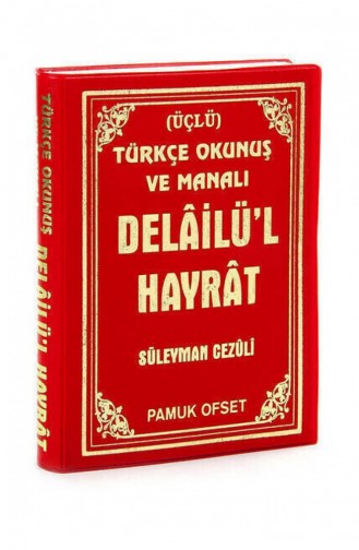 Delailül Hayrat Türkçe Okunuş Ve Manalı Üçlü 1892