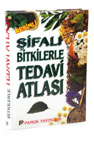 Şifalı Bitkilerle Tedavi Atlası 1575