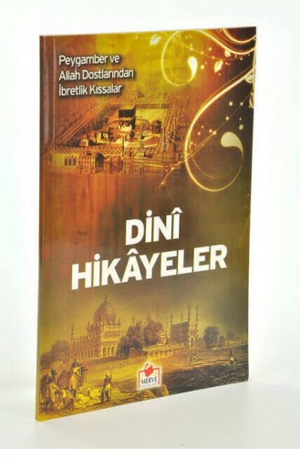 Dini Bilgiler Serisi Dini Hikayeler