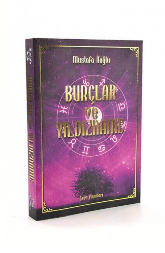 Burçlar Ve Yıldızname Mustafa İloğlu Seda Yayınları