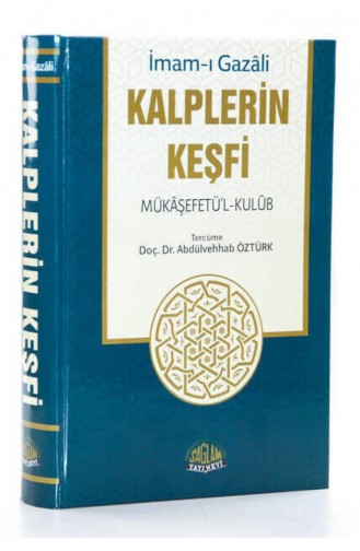 Kalplerin Keşfi Mükaşefetü L Kulub Tercümesi Tam Metin Tahriçli