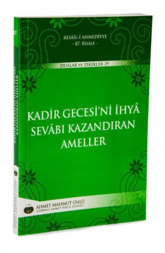 Kadir Gecesini İhya Sevabı Kazandıran Ameller