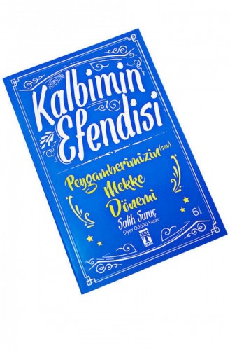 Kalbimin Efendisi Salih Suruç