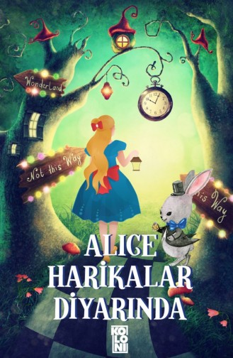 Koloni Kitap Alice Harikalar Diyarında Lewis Carroll Dünya Klasikleri Trend