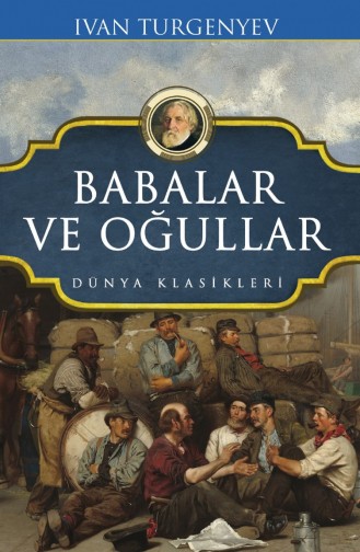 Revzen Kitap Babalar Ve Oğullar İvan Turgenyev Kaliteli Baskı Ciltli Kapak Trend