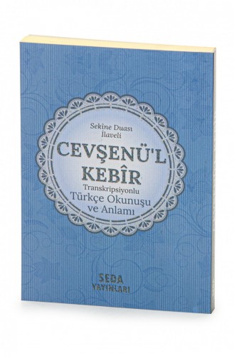 Cevşenül Kebir Transkripsiyonlu Türkçe Okunuşu Ve Anlamı Mavi 4897654306185