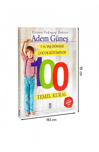 100 كتاب القواعد الأساسية في تربية الطفل للأعمار من 7 إلى 14 سنة 1604 9786050820249 9786050820249